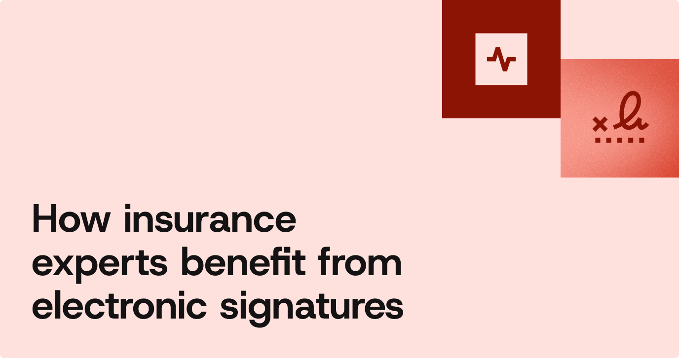A blog thumbnail image with text: How insurance experts benefit from electronic signatures.