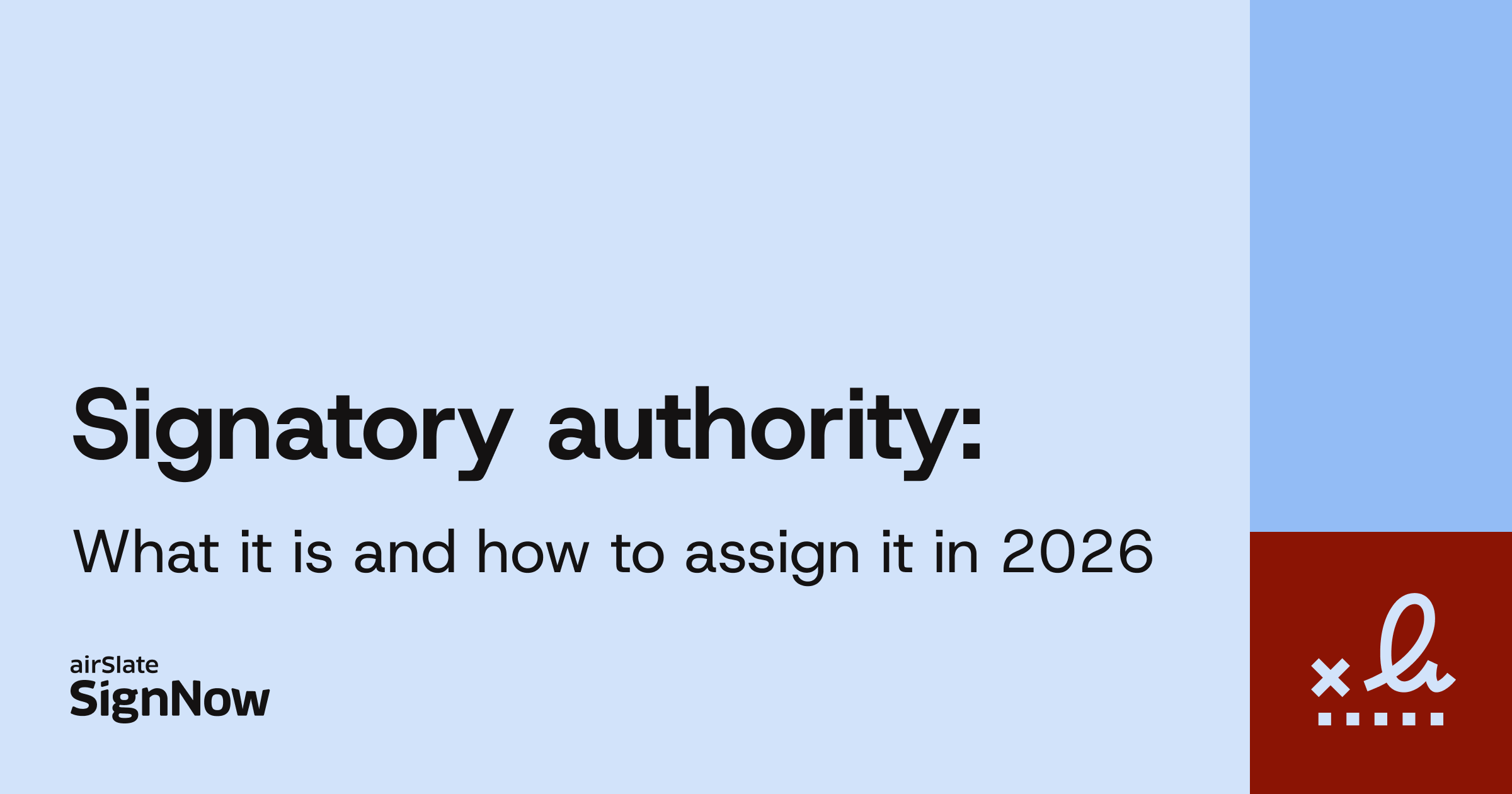 Learn what signatory authority means and how to assign it securely.