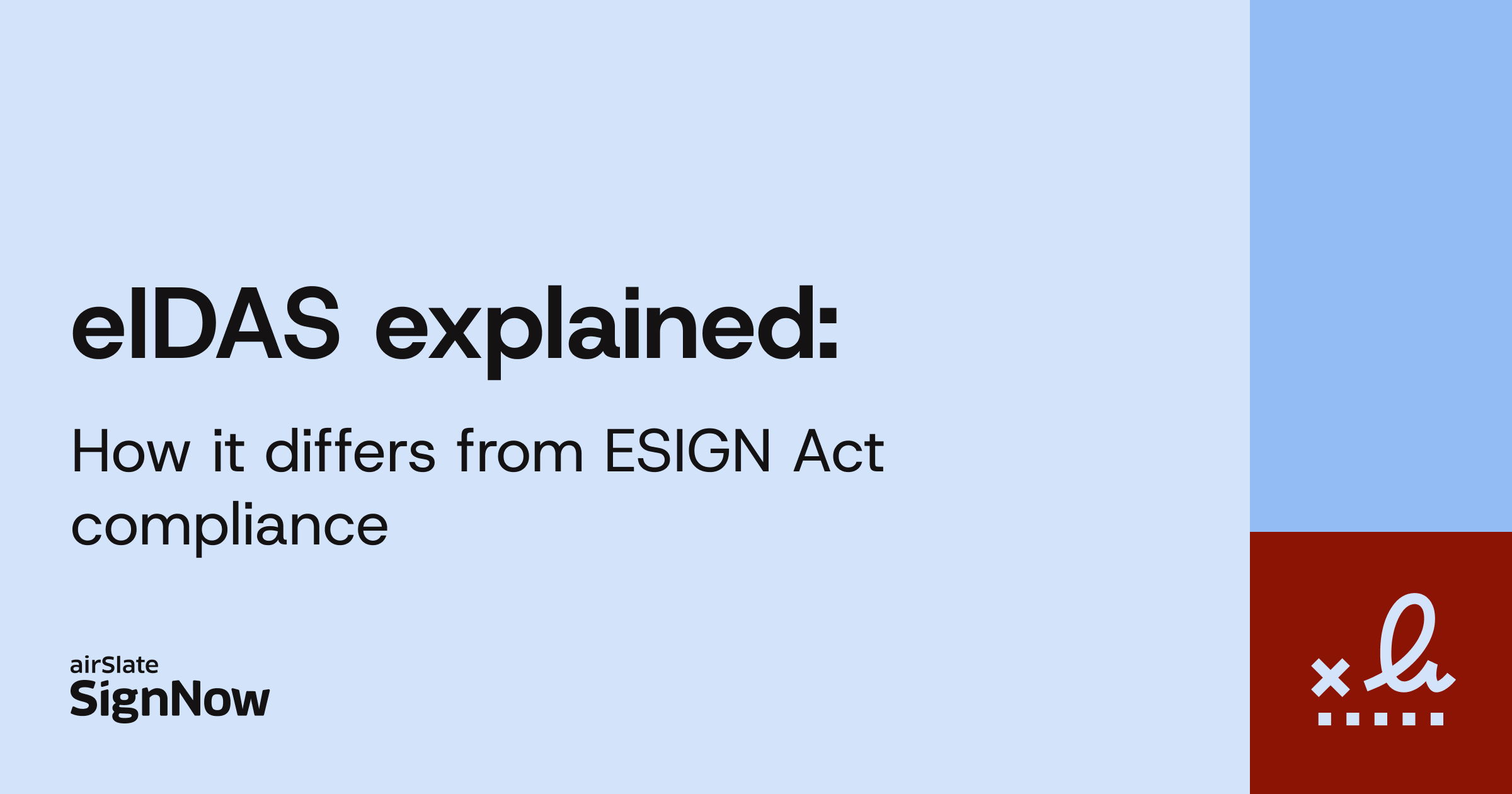 A blue blog thumbnail image with text: eIDAS explained: How it differs from ESIGN Act compliance.