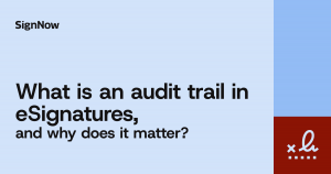 A blue blog thumbnail image with graphic elements and text: What is an audit trail in eSignatures.